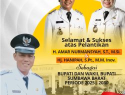 Selamat Atas Pelantikan Bupati dan Wakil Bupati Sumbawa Barat Masa Jabatan 2025-2030