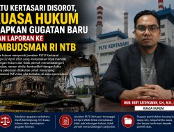 PLTU Kertasari Disorot, Kuasa Hukum Siapkan Gugatan Baru dan Laporan ke Ombudsman RI NTB