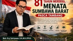 81 Tahun Merdeka, Menata Sumbawa Barat Pasca Tambang